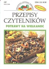 Okładka:  praca zbiorowa - Przepisy Czytelników: Potrawy na Wielkanoc