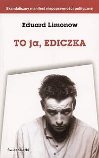 Okładka: Eduard Limonow - To ja, Ediczka