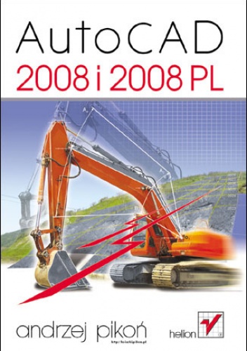 Okładka: Andrzej Pikoń - AutoCAD 2008 i 2008 PL