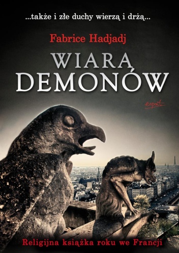Okładka: Fabrice Hadjadj - Wiara demonów