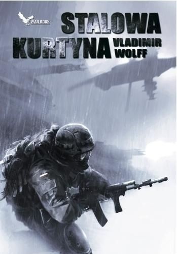 Okładka: Vladimir Wolff - Stalowa Kurtyna