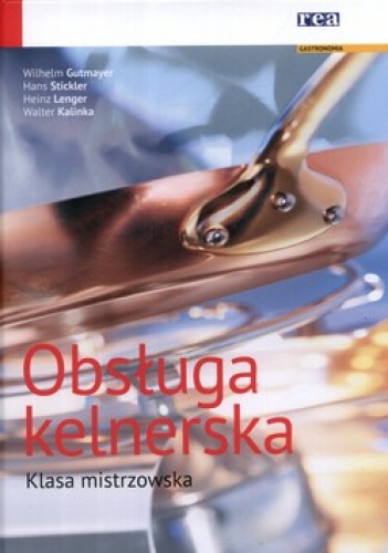 Okładka:  praca zbiorowa - Obsługa kelnerska. Klasa mistrzowska