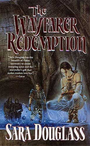 Okładka: Sara Douglass - The Wayfarer Redemption