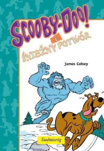 Okładka: James Gelsey - Scooby-Doo! i śnieżny potwór