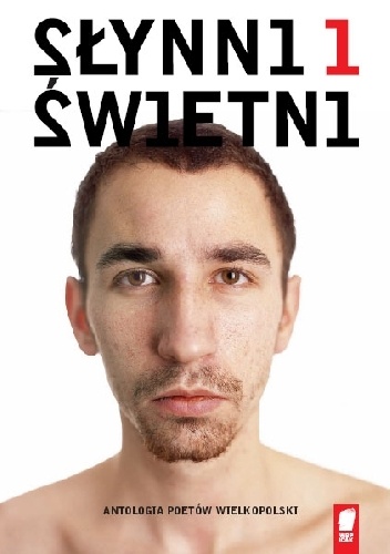 Okładka: Maciej Gierszewski - Słynni i świetni. Antologia poetów Wielkopolski