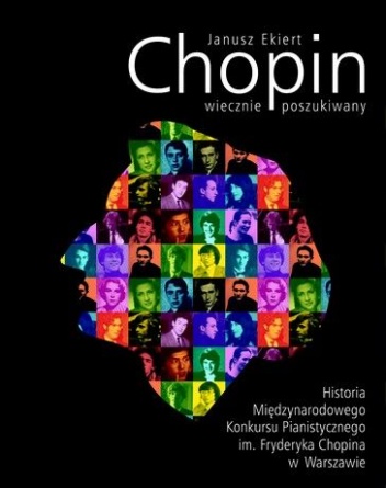 Okładka: Janusz Ekiert - Chopin wiecznie poszukiwany