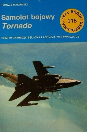 Okładka: Tomasz Makowski - Samolot bojowy MRCA Tornado