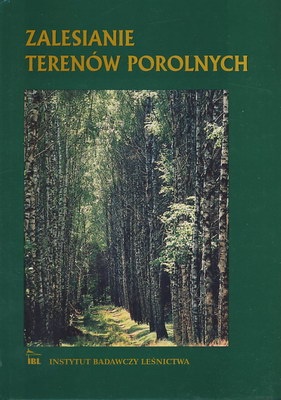 Okładka: Andrzej Gorzelak - Zalesianie terenów porolnych