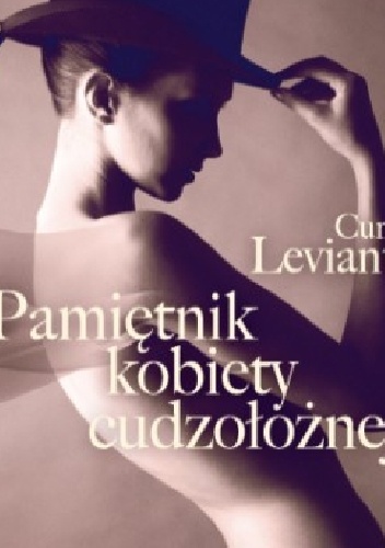 Okładka: Curt Leviant - Pamiętnik kobiety cudzołożnej