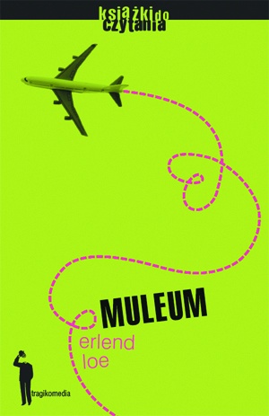 Okładka: Erlend Loe - Muleum