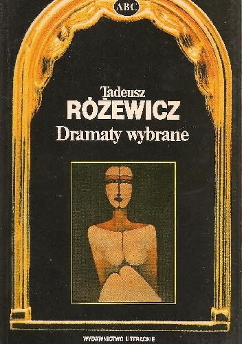 Okładka: Tadeusz Różewicz - Dramaty wybrane