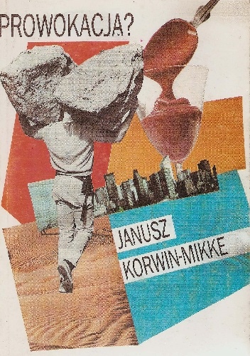 Okładka: Janusz Korwin-Mikke - Prowokacja?
