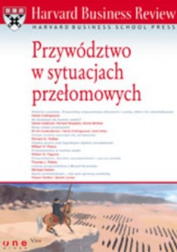 Okładka:  praca zbiorowa - Przywództwo w sytuacjach przełomowych