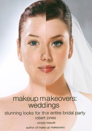 Okładka: Robert Jones - Makeup makeovers: weddings