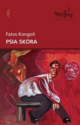 Okładka: Fatos Kongoli - Psia skóra