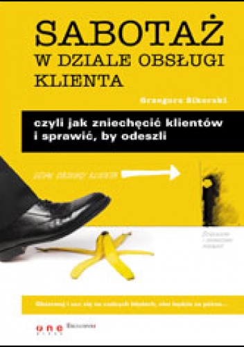 Okładka: Grzegorz Sikorski - Sabotaż w dziale obsługi klienta
