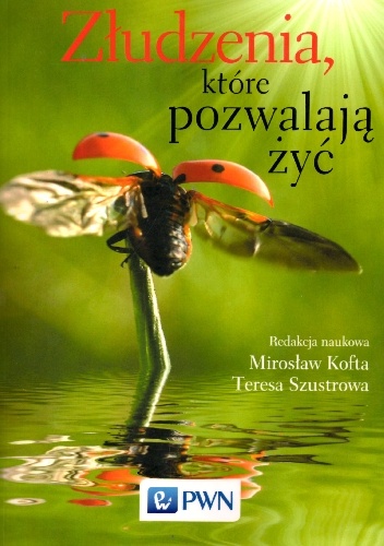 Okładka: Mirosław Kofta - Złudzenia, które pozwalają żyć