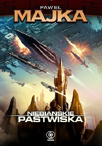 Okładka: Paweł Majka - Niebiańskie pastwiska