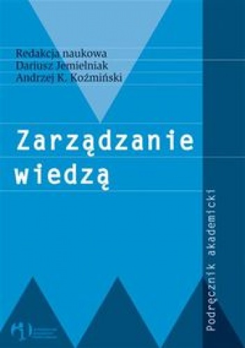 Okładka: Dariusz Jemielniak - Zarządzanie wiedzą