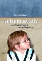 Okładka: Beata Adrjan - Kultura szkoły