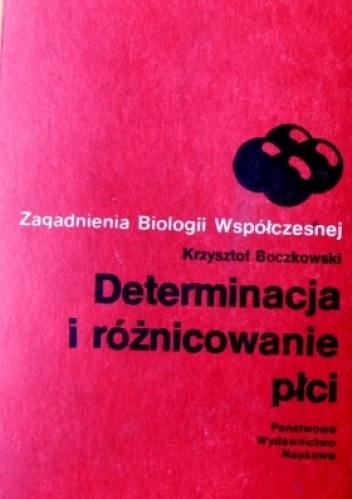 Okładka: Krzysztof Boczkowski - Determinacja i różnicowanie płci