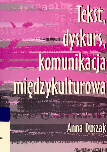 Okładka: Anna Duszak - Tekst, dyskurs, komunikacja międzykulturowa