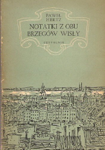Okładka: Paweł Hertz - Notatki z obu brzegów Wisły