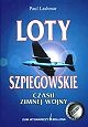 Okładka: Paul Lashmar - Loty szpiegowskie czasu zimnej wojny
