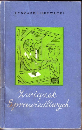 Okładka: Ryszard Liskowacki - Związek Sprawiedliwych