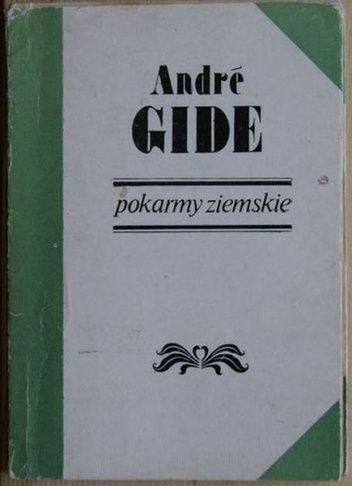 Okładka: André Gide - Pokarmy ziemskie