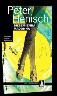 Okładka: Peter Henisch - Brzemienna madonna