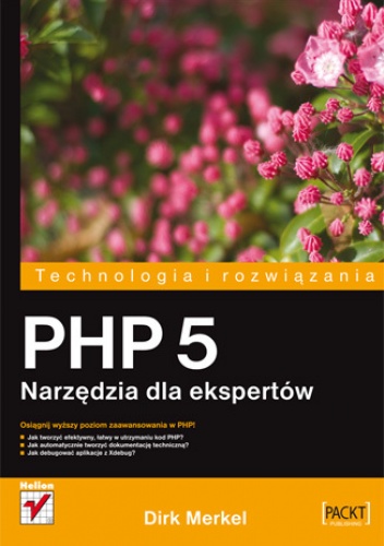 Okładka: Dirk Merkel - PHP 5. Narzędzia dla ekspertów