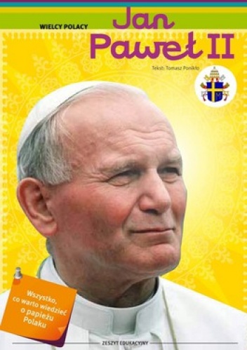 Okładka: Tomasz Ponikło - Jan Paweł II