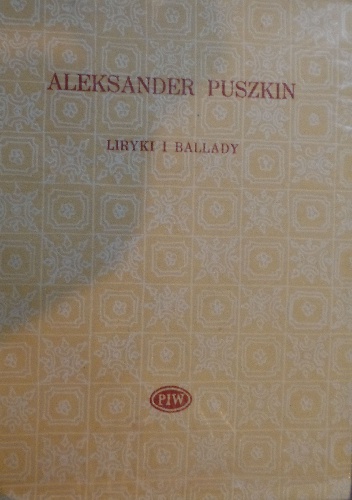 Okładka: Aleksander Puszkin - Liryki i Ballady