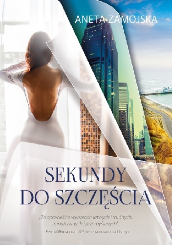 Okładka: Aneta Zamojska - Sekundy do szczęścia