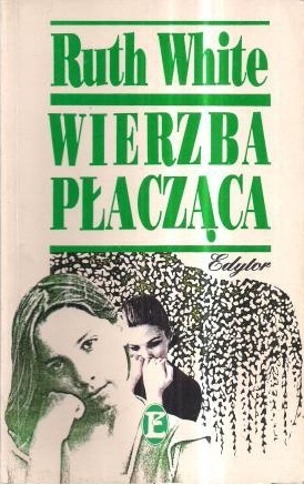 Okładka: Ruth White - Wierzba płacząca