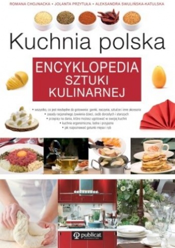 Okładka: Ewa Aszkiewicz - Kuchnia polska. Encyklopedia sztuki kulinarnej.
