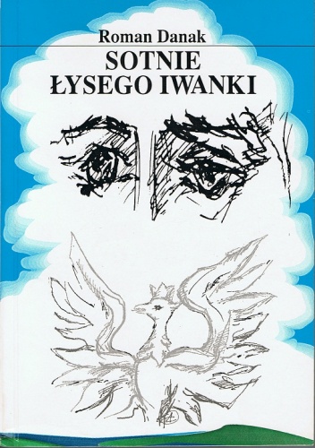 Okładka: Roman Danak - Sotnie Łysego Iwanki