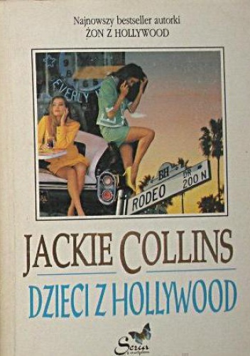 Okładka: Jackie Collins - Dzieci z Hollywood