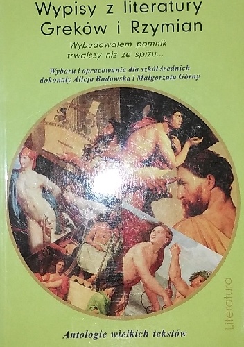 Okładka: Alicja Badowska - Wypisy z literatury Greków i Rzymian