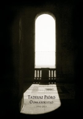 Okładka: Tadeusz Pióro - O dwa kroki stąd