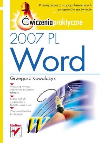 Okładka: Grzegorz Kowalczyk - Word 2007 PL. Ćwiczenia praktyczne