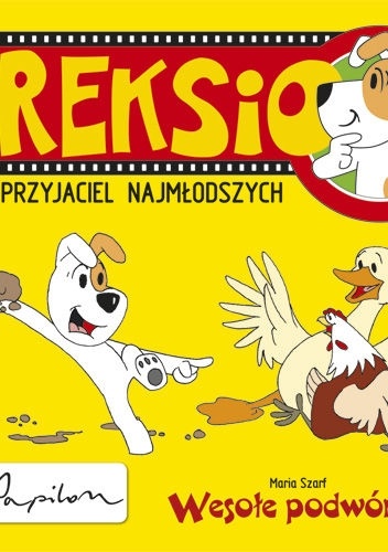 Okładka: Maria Szarf - Reksio. Wesołe podwórko