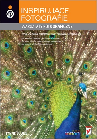 Okładka: Lynne Eodice - Inspirujące fotografie. Warsztaty fotograficzne.