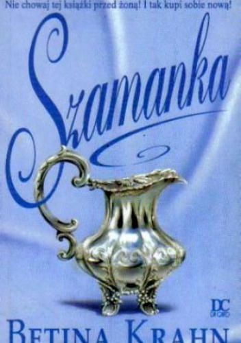 Okładka: Betina Krahn - Szamanka