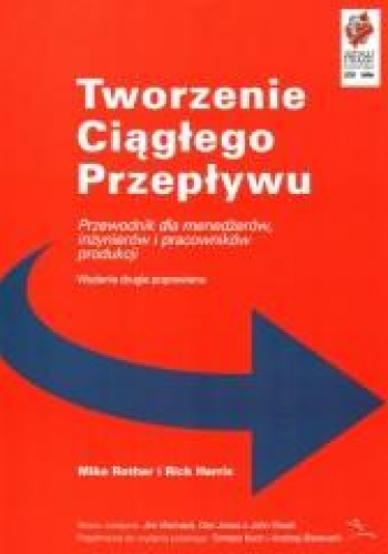 Okładka: Mike Rother - Tworzenie Ciągłego Przepływu
