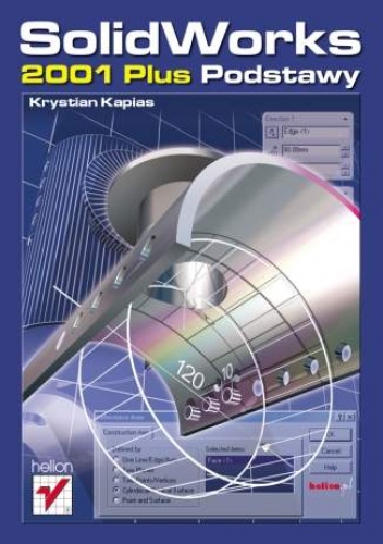 Okładka: Krystian Kapias - SolidWorks 2001 Plus. Podstawy