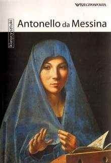 Okładka:  praca zbiorowa - Antonello da Messina