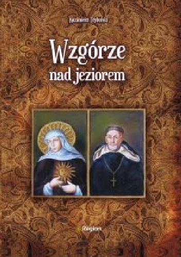 Okładka: Kazimierz Trybulski - Wzgórze nad jeziorem