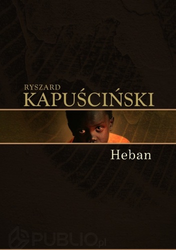 Okładka: Ryszard Kapuściński - Heban